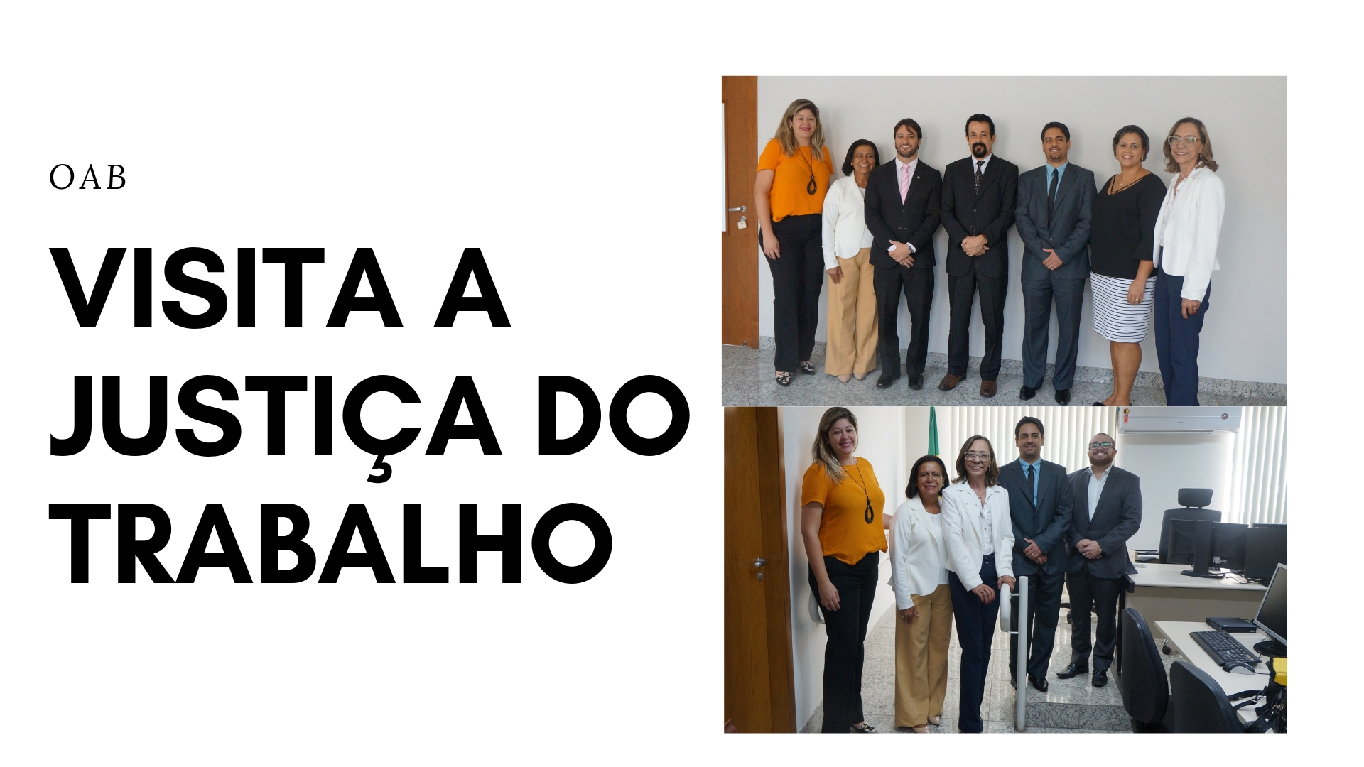 OAB visita a Justiça do Trabalho