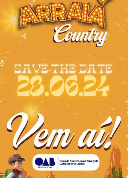 ARRAIÁ COUNTRY OAB/CAA ocorrerá em 28/06